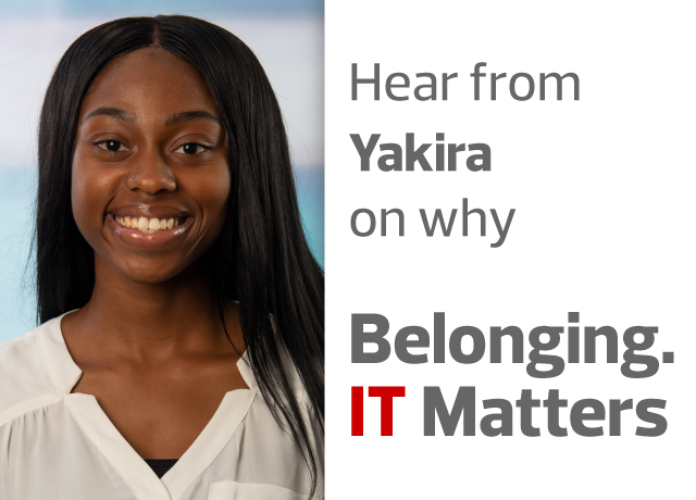 Belonging. IT Matters. with Yakira Love image