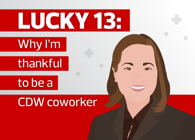Lucky 13: Why I'm Thankful to Be a CDW Coworker image